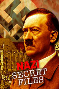 Nazi Secret Files - Poster