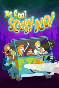 Be Cool  Scooby-Doo! - Poster