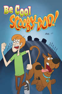 Be Cool  Scooby-Doo! - Poster