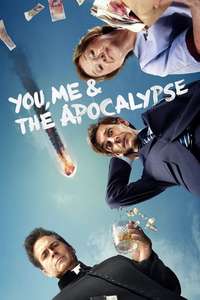 You  Me and the Apocalypse - Posters
