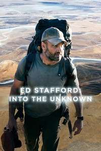 Ed Stafford: Into the Unknown - Poster