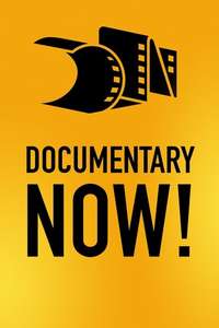 Documentary Now! - Posters