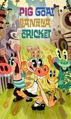 Pig Goat Banana Cricket