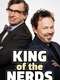 King of the Nerds