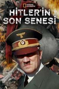 Hitler's Last Year - Posters