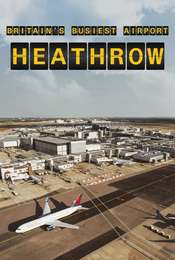 Britain's Busiest Airport: Heathrow
