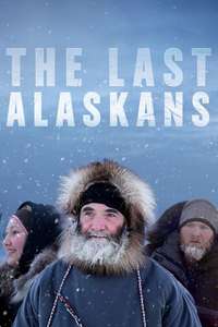 The Last Alaskans - Poster