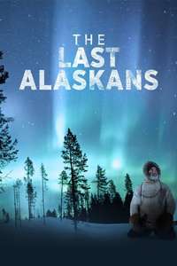 The Last Alaskans - Poster