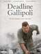 Deadline Gallipoli