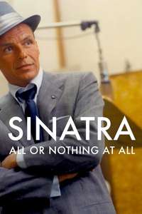 Sinatra: All or Nothing at All - Posters