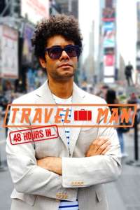 Travel Man: 48 Hours in... - Posters