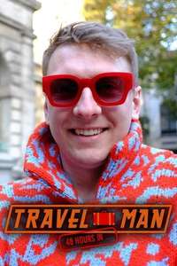 Travel Man: 48 Hours in... - Posters