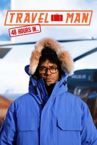 Travel Man: 48 Hours in... - Posters