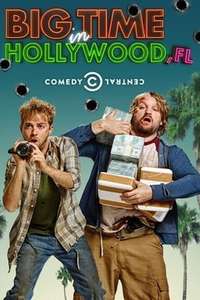 Big Time in Hollywood  Fl - Poster