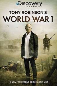 Tony Robinson's World War 1 - Poster