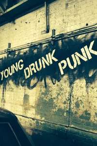 Young Drunk Punk - Poster