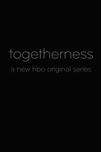 Togetherness - Posters