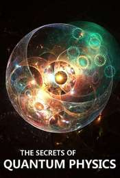 The Secrets of Quantum Physics Season 1