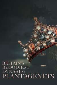 Britain's Bloodiest Dynasty - Poster