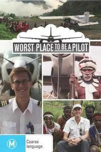 Worst Place to Be a Pilot - Poster
