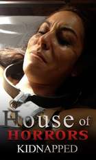 House of Horrors: Kidnapped