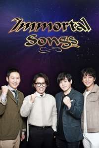 Immortal Songs - Poster