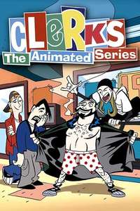 Clerks: The Animated Series - Poster