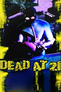 Dead at 21 - Poster