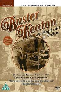 Buster Keaton: A Hard Act to Follow - Poster