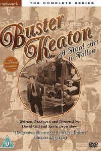 Buster Keaton: A Hard Act to Follow - Poster