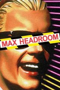 Max Headroom - Poster