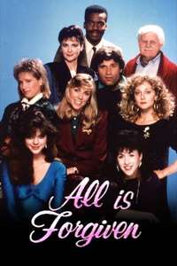 All is Forgiven - Poster