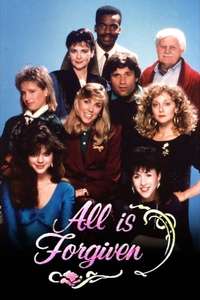 All is Forgiven - Poster
