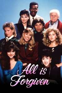 All is Forgiven - Poster