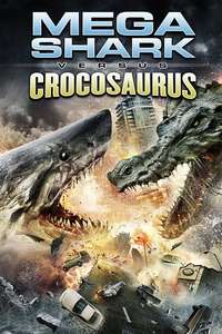 Mega Shark vs. Crocosaurus - Poster