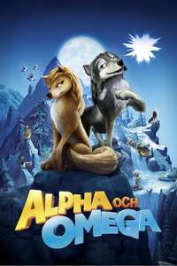 Alpha and Omega - Poster