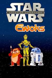 Star Wars: Ewoks - Poster