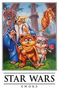 Star Wars: Ewoks - Poster