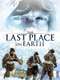 The Last Place on Earth