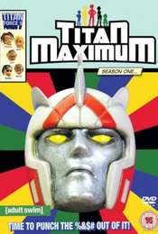 Titan Maximum Season 1