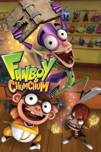 Fanboy and Chum Chum - Poster