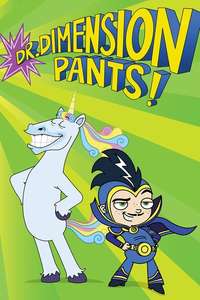 Dr. Dimensionpants! - Posters