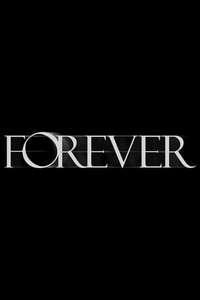 Forever - Posters