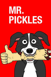 Mr. Pickles - Posters