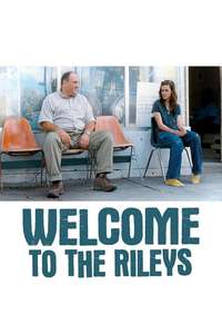 Welcome to the Rileys - Poster