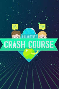 Crash Course Big History - Poster