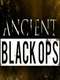 Ancient Black Ops