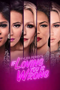 Tyler Perry's If Loving You Is Wrong - Poster