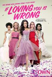 Tyler Perry's If Loving You Is Wrong