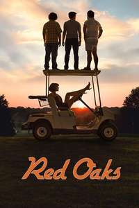 Red Oaks - Posters